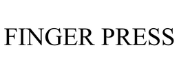FINGER PRESS trademark