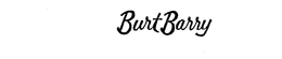 BURT BARRY trademark