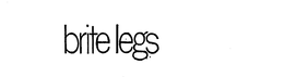 BRITE LEGS trademark