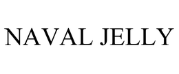 NAVAL JELLY trademark
