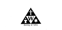 W SERVING ALL FAITHS trademark