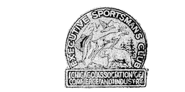 EXECUTIVE SPORTSMAN'S CLUB CHICAGO ASSOCIATION OF COMMERCE AND INDUSTRY trademark