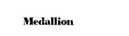MEDALLION trademark