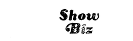 SHOW BIZ trademark