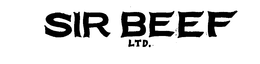 SIR BEEF LTD. trademark