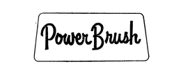 POWER BRUSH trademark