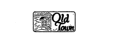 OLD TOWN trademark