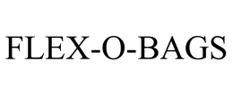 FLEX-O-BAGS trademark