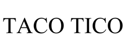 TACO TICO trademark