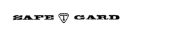 SAFE T GARD trademark
