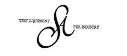 SA TEST EQUIPMENT FOR INDUSTRY trademark