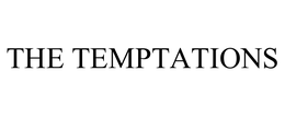 THE TEMPTATIONS trademark