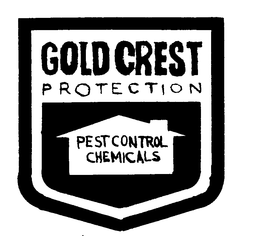GOLD CREST PROTECTION PEST CONTROL CHEMICALS trademark