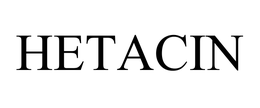 HETACIN trademark