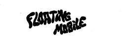 FLOATING MOBILE trademark