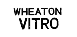 WHEATON VITRO trademark