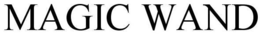 MAGIC WAND trademark