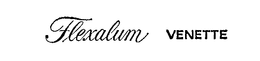 FLEXALUM VENETTE trademark