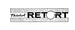 THIOKOL RETORT trademark