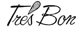 TRES BON trademark
