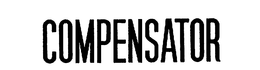 COMPENSATOR trademark