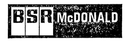 BSR MCDONALD trademark