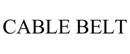 CABLE BELT trademark