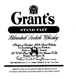 GRANT'S STAND FAST BLENDED SCOTCH WHISKY trademark