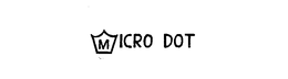 MICRO DOT trademark