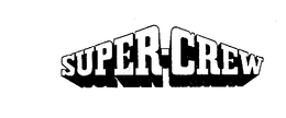 SUPER-CREW trademark