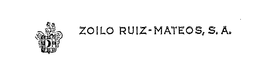 ZOILO RUIZ-MATEOS, S.A. trademark