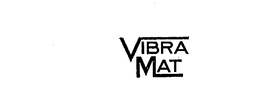 VIBRA MAT trademark