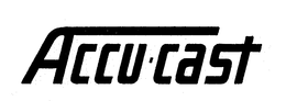 ACCU CAST trademark