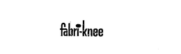 FABRI-KNEE trademark
