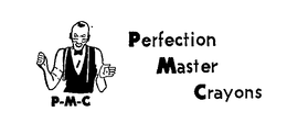 P-M-C PERFECTION MASTER CRAYONS trademark