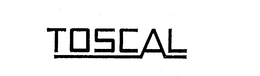 TOSCAL trademark