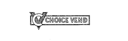 CHOICE VEND CV trademark