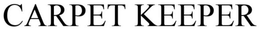 CARPET KEEPER trademark