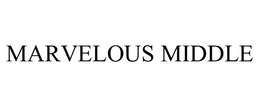 MARVELOUS MIDDLE trademark