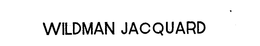 WILDMAN JACQUARD trademark
