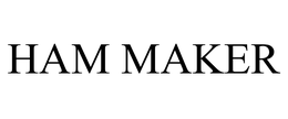 HAM MAKER trademark