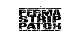 PERMA STRIP PATCH trademark