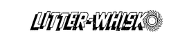 LITTER-WHISK trademark