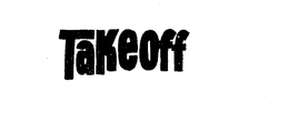 TAKE OFF trademark