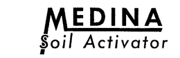 MEDINA SOIL ACTIVATOR trademark