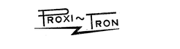 PROXI-TRON trademark