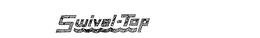 SWIVEL-TOP trademark
