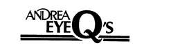 ANDREA EYE Q'S trademark