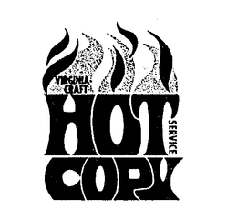 HOT COPY SERVICE VIRGINIA CRAFT trademark