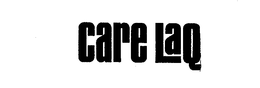CARE LAQ trademark
